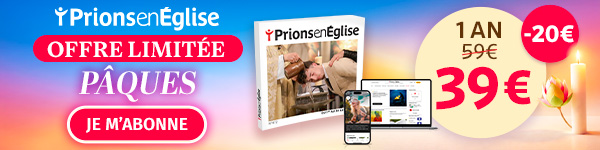 Bannière de l’opération Carême de Prions en Église : offre d’abonnement d’un an à 39 € au lieu de 59 € ‘Laissez‑vous guider jour après jour’ et bouton ‘Je m’abonne’